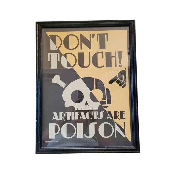 Dont Touch Artifacts Are Poison Wall Art Print In Black Frame - Picture 1 of 1